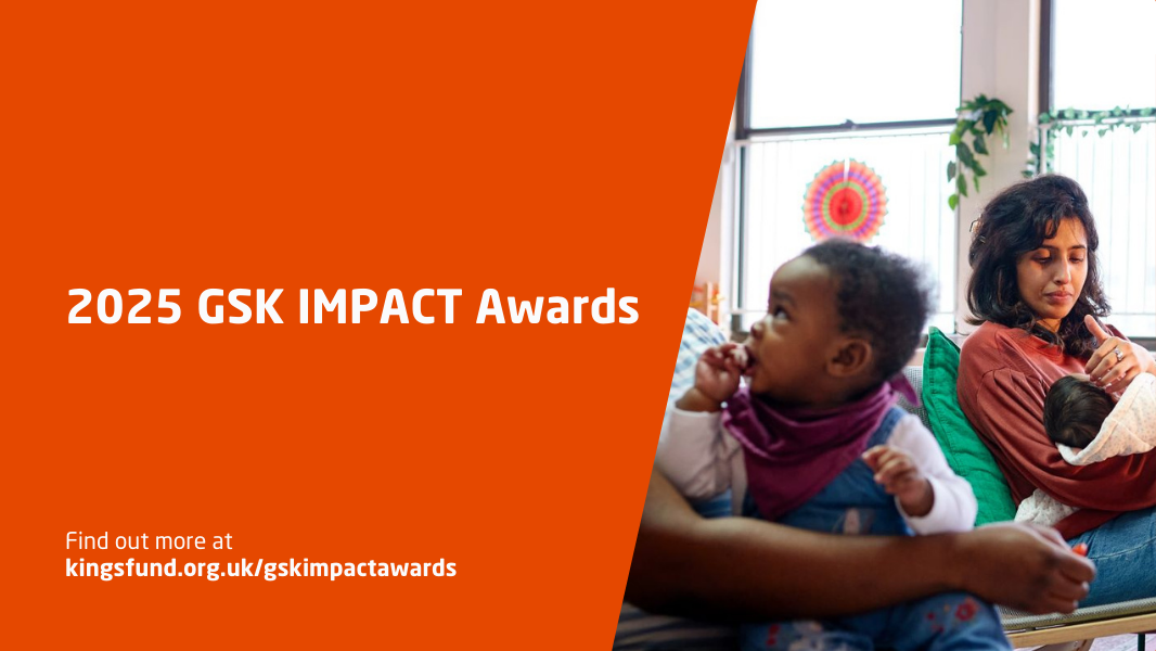 GSK IMPACT Awards 2025 | Apply Now | The King's Fund