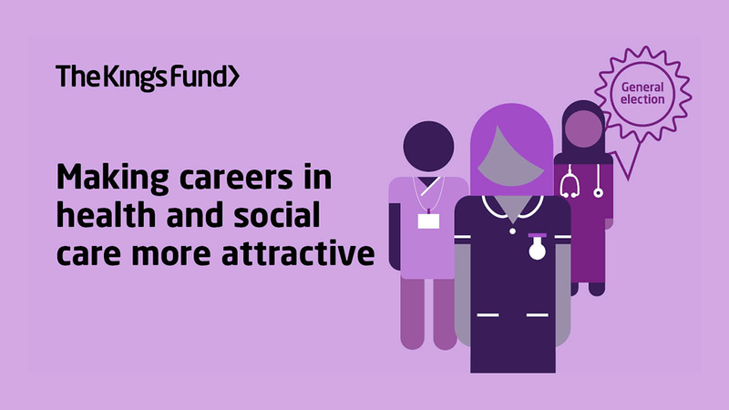 General elections priorities: making careers in social care more attractive
