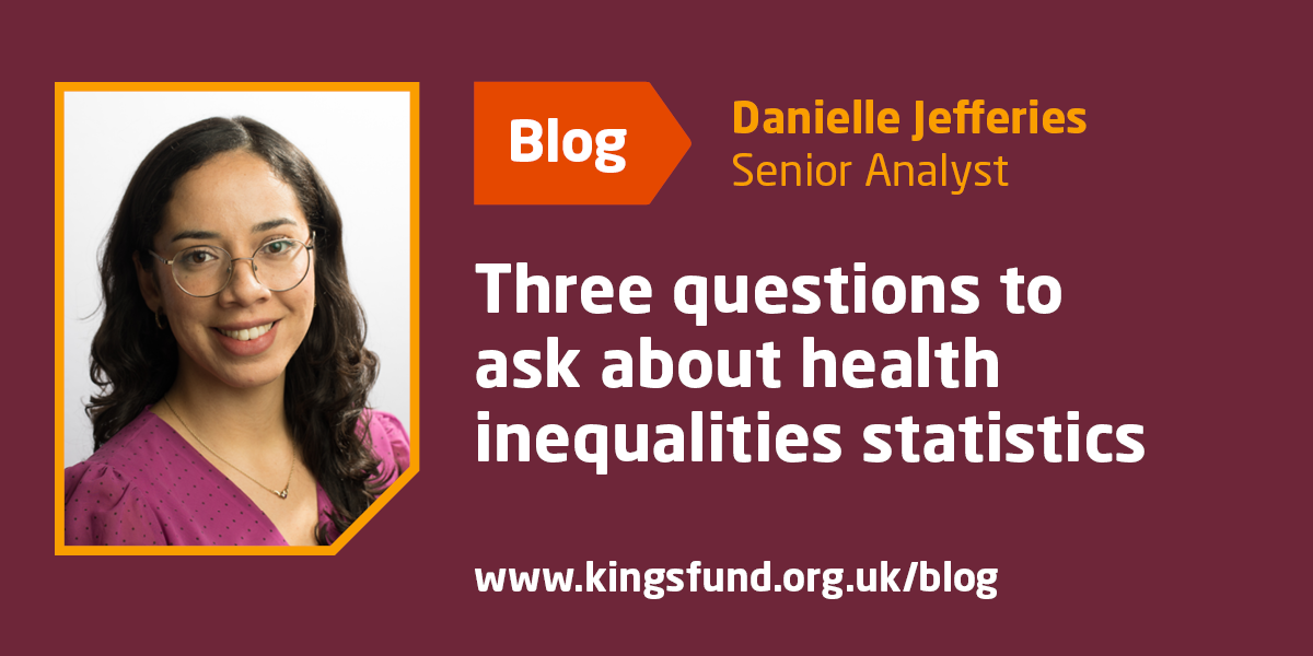 Three Questions To Ask About Health Inequalities Statistics | The King ...