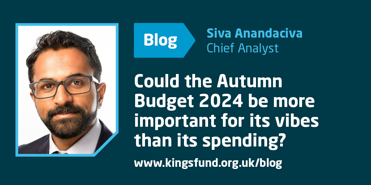 Could the Autumn Budget 2024 be more important for its vibes than its ...
