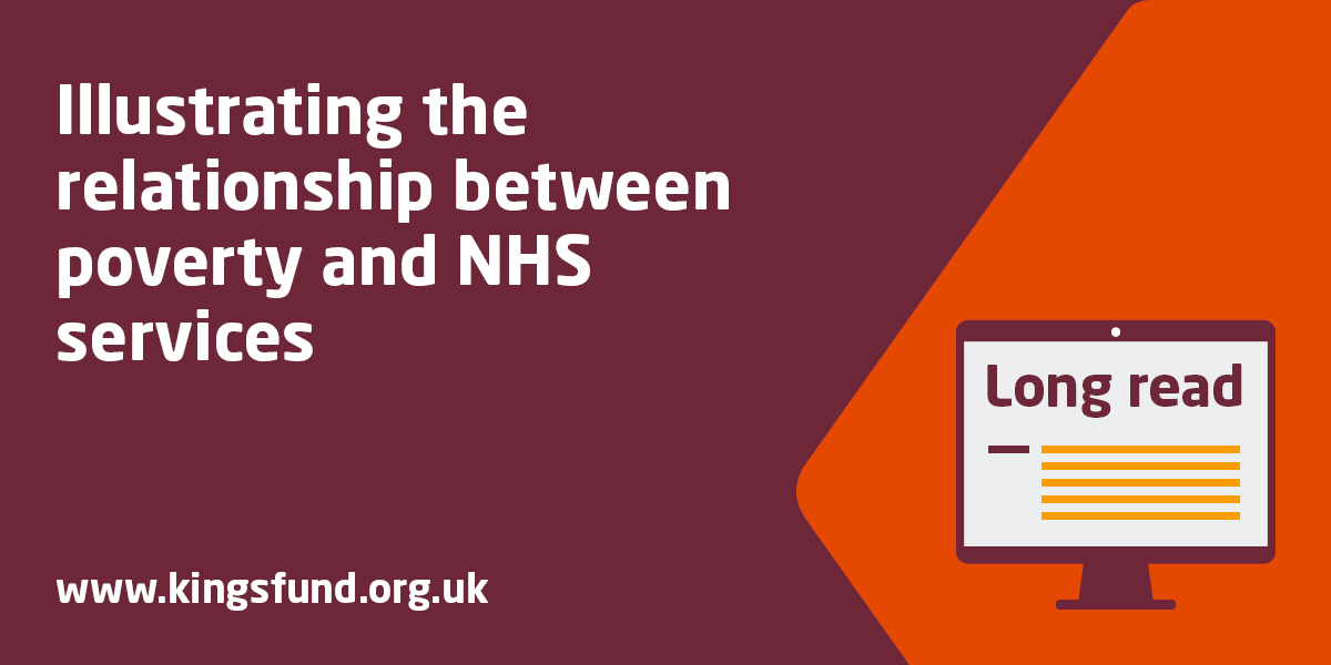 The Relationship Between Poverty And NHS Services The King's Fund