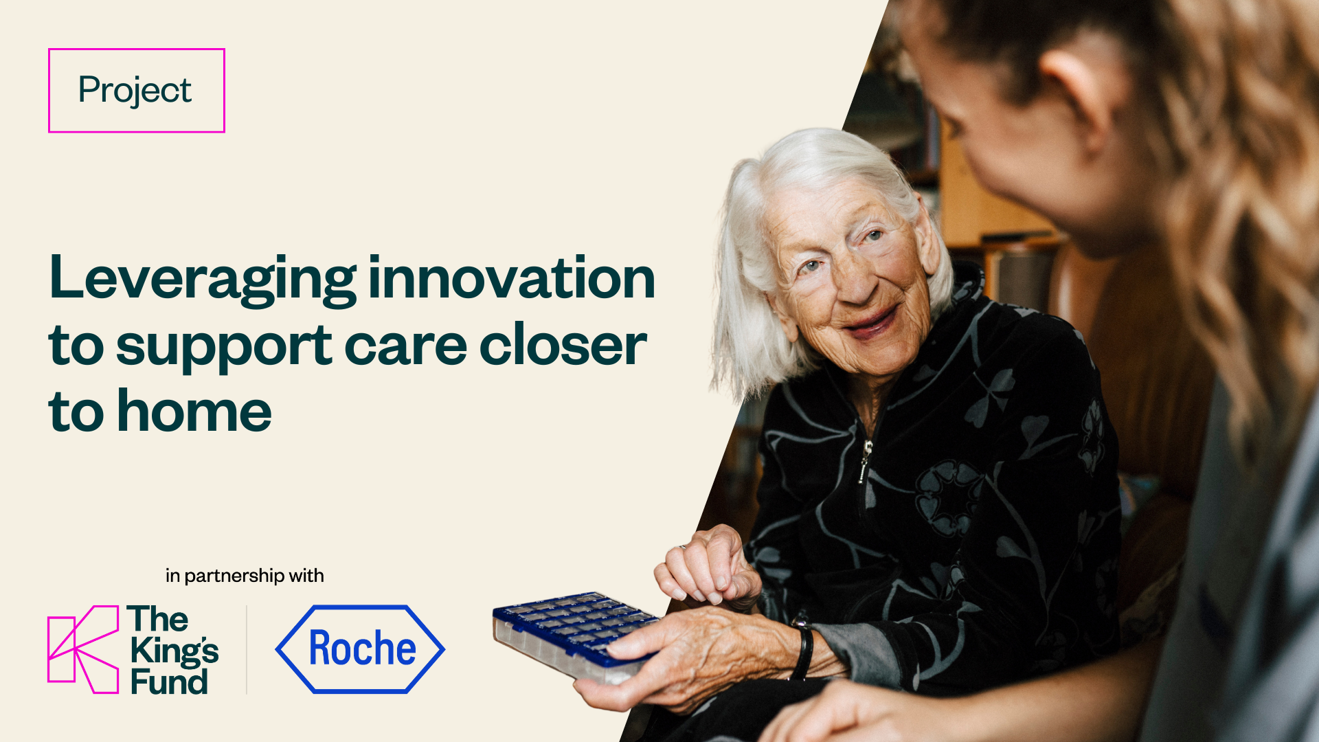 Leveraging Innovation To Support Care Closer To Home | The King's Fund