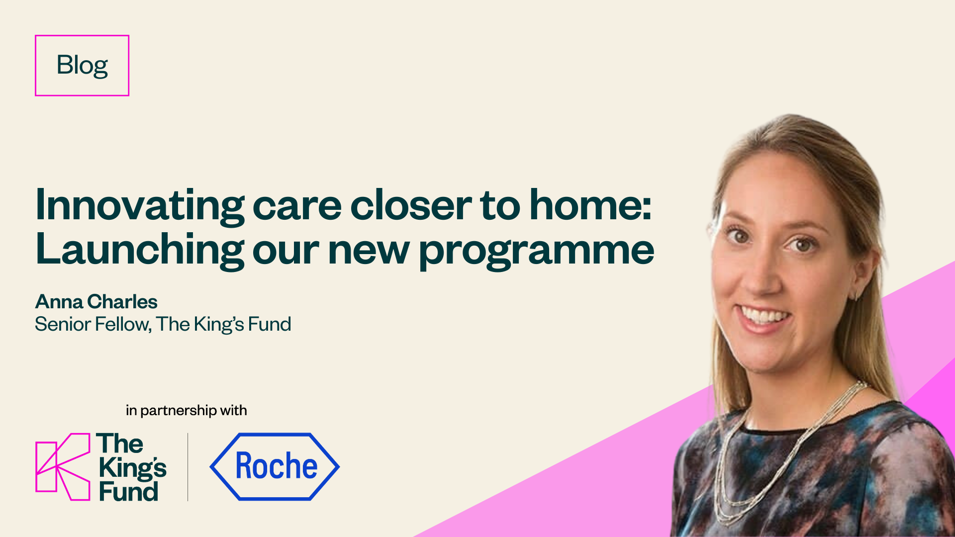 Anne Gleason Roche Innovating Care, Closer To Home: Launching Our New Programme | The King ...